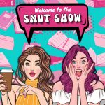 Welcome To The Smut Show